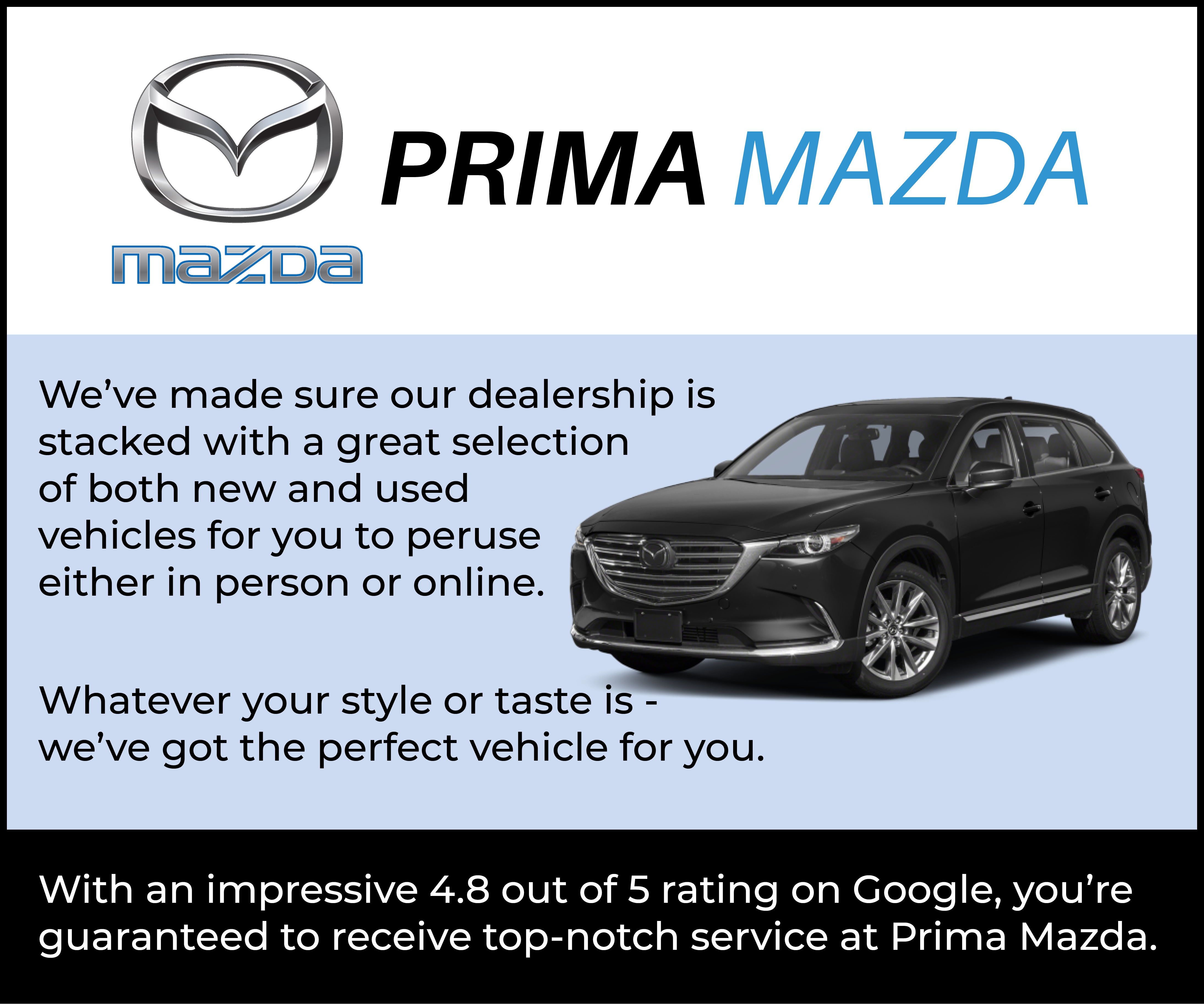 More from Prima Mazda